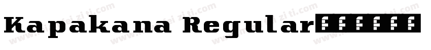 Kapakana Regular字体转换